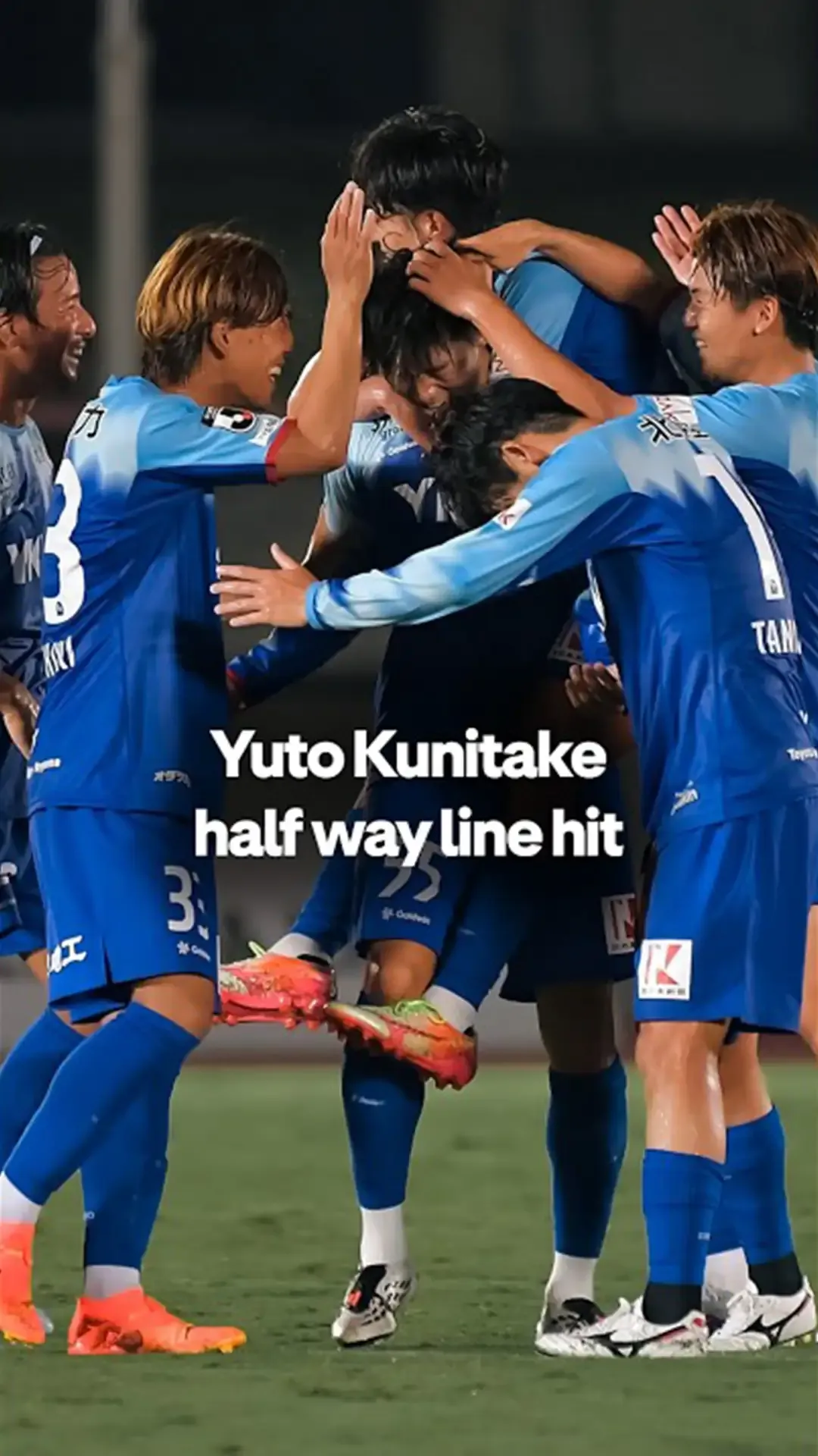 Halfway Line goal from Yuto Kunitake!