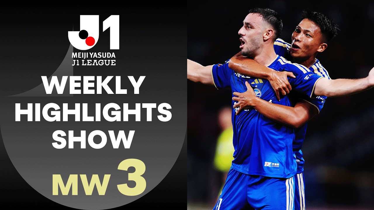  GOALS, RED CARDS & MORE!! | Weekly Highlights Show - Matchweek 3 | J.League 2026/27