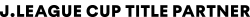 J.LEAGUE CUP TITLE PARTNER