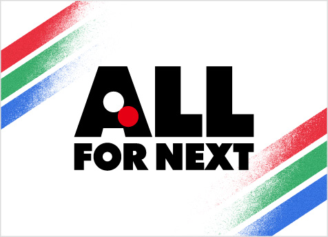 ALL FOR NEXT