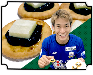 もうひとつのルヴァンカップレシピ　FC岐阜：ルヴァンプライム<br>on　チーたらのり佃煮