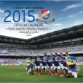 [ ２０１５年カレンダー：横浜FM ]